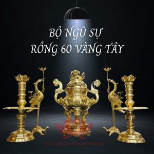 Bộ Ngũ Sự Rồng 60 Vàng Tây